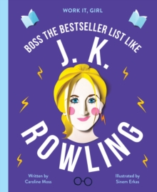 Work It, Girl: J. K. Rowling : Boss the bestseller list like