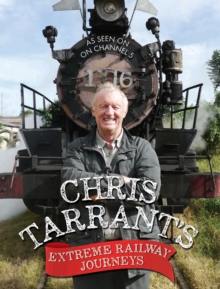 Chris Tarrant's Extreme Railway Journeys