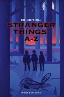 STRANGER THINGS A-Z, Paperback Book STRANGER THINGS A-Z, Paperback Book