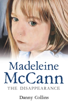 Madeleine McCann - The Disappearance