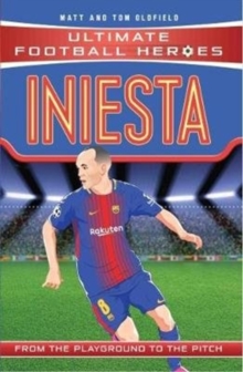 Iniesta (Ultimate Football Heroes - The No. 1 Football series) : Collect Them All!