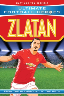 Zlatan (Ultimate Football Heroes - the No. 1 football series) : Collect Them All!