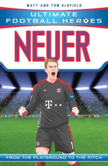 Neuer (Ultimate Football Heroes) - Collect Them All!