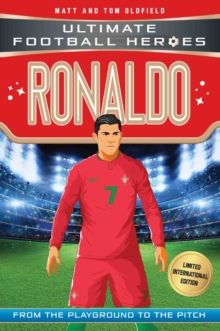 Ronaldo (Ultimate Football Heroes - Limited International Edition), Paperback / softback Book Ronaldo (Ultimate Football Heroes - Limited International Edition), Paperback / softback Book