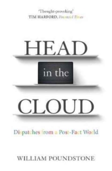 Head in the Cloud : Dispatches from a Post-Fact World, Paperback Book Head in the Cloud : Dispatches from a Post-Fact World, Paperback Book