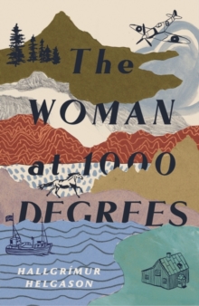 The Woman at 1,000 Degrees, Hardback Book The Woman at 1,000 Degrees, Hardback Book