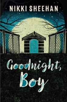 Goodnight, Boy, Paperback / softback Book Goodnight, Boy, Paperback / softback Book