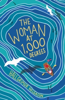 The Woman at 1,000 Degrees : The International Bestseller