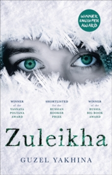 Zuleikha : The International Bestseller