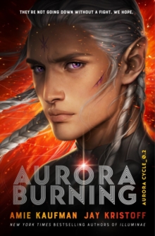 Aurora Burning : (The Aurora Cycle)