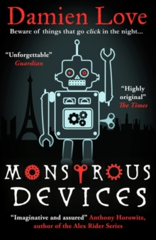 Monstrous Devices : THE TIMES CHILDRENS BOOK OF THE WEEK