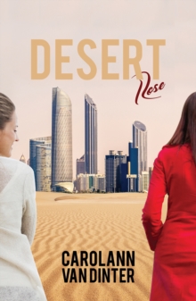 Desert Rose, Hardback Book Desert Rose, Hardback Book