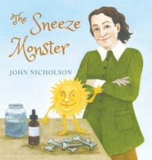 SNEEZE MONSTER, Hardback Book SNEEZE MONSTER, Hardback Book