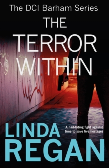 The Terror Within : A gritty and fast-paced British detective crime thriller (The DCI Banham Series Book 4)