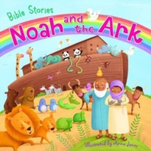 Bible Stories: Noah and the Ark, Paperback Book Bible Stories: Noah and the Ark, Paperback Book