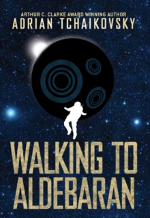 Walking to Aldebaran, EPUB eBook Walking to Aldebaran, EPUB eBook