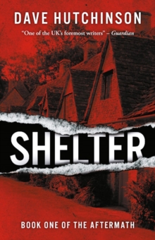 Shelter : The Aftermath Book One