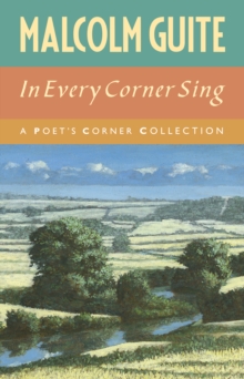 In Every Corner Sing : A Poet's Corner collection