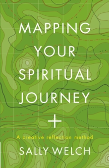 Mapping Your Spiritual Journey : A companion and guide