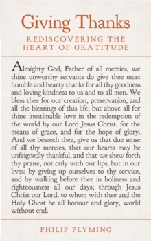 Giving Thanks : Rediscovering the Heart of Gratitude