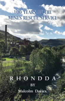 100 Years of the Mines Rescue Service