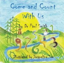 Come and Count With Us, Paperback / softback Book Come and Count With Us, Paperback / softback Book