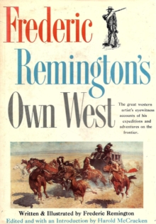 Frederic Remington's Own West