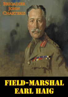 Field-Marshal Earl Haig