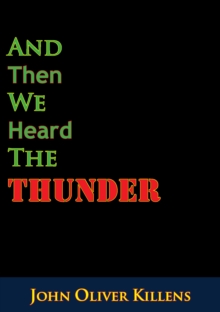 And Then We Heard The Thunder