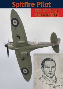 Spitfire Pilot [Illustrated Edition]