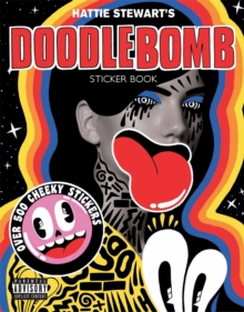 Hattie Stewart's Doodlebomb Sticker Book, Paperback Book Hattie Stewart's Doodlebomb Sticker Book, Paperback Book