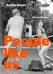 People Like Us, Hardback Book People Like Us, Hardback Book