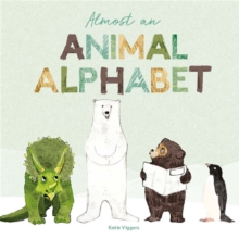 Almost An Animal Alphabet