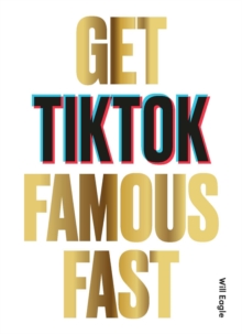 Get TikTok Famous Fast