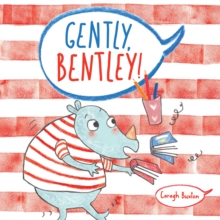 Gently Bentley