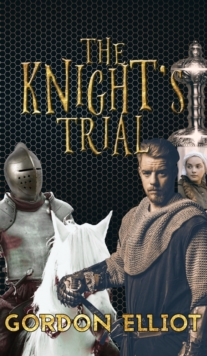 The Knight's Trial, Hardback Book The Knight's Trial, Hardback Book
