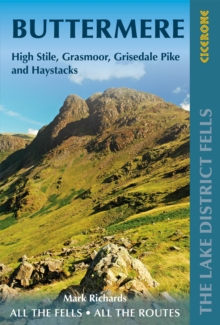 Walking The Lake District Fells - Buttermere : High Stile, Grasmoor, Grisedale Pike And Haystacks