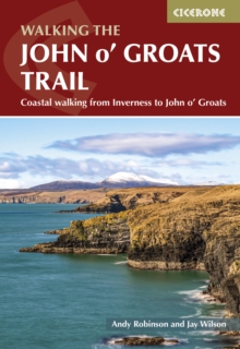 Walking the John o' Groats Trail : Coastal walking from Inverness to John o' Groats