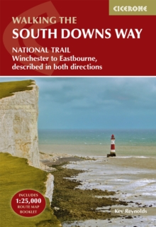 The South Downs Way : Winchester to Eastbourne, described in both directions