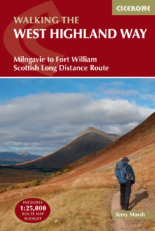 The West Highland Way : Scottish Great Trail - Milngavie (Glasgow) to Fort William