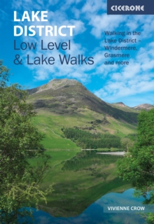 Lake District: Low Level and Lake Walks : 30 of the best valley, lake and fell walks