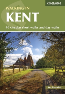 Walking in Kent : 40 circular short walks and day walks