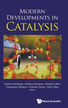 Modern Developments in Catalysis, Hardback Book Modern Developments in Catalysis, Hardback Book