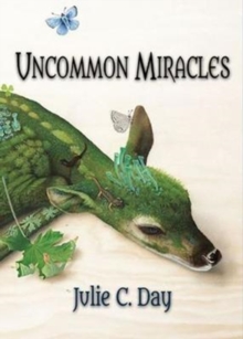 Uncommon Miracles