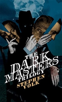 The Dark Masters Trilogy