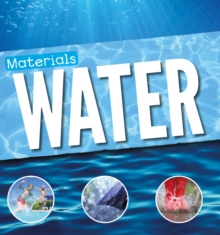 Materials: Water, Hardback Book Materials: Water, Hardback Book