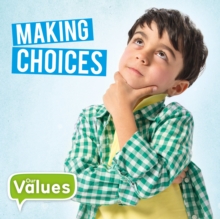 Making Choices, Hardback Book Making Choices, Hardback Book