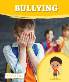 Bullying, Hardback Book Bullying, Hardback Book