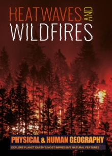 Heatwaves and Wildfires