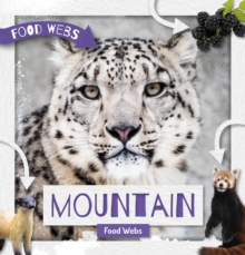 Mountain Food Webs, Hardback Book Mountain Food Webs, Hardback Book